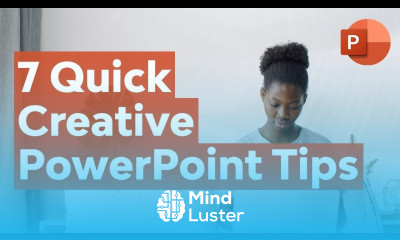 7 Quick Creative Presentation Ideas PowerPoint Tips