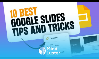 10 Best Google Slides Tips and Tricks