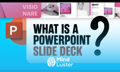 What Is a PowerPoint Slide Deck