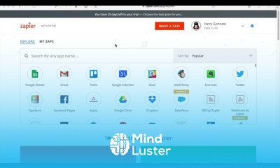 Learn How to Make a Multi Step Zap Between Apps - Mind Luster