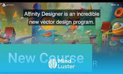 Learn Affinity Designer Quick Start Course Trailer - Mind Luster
