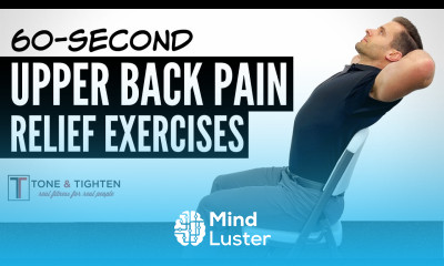 4 Exercises To Relieve Upper Back Pain in 60 Seconds