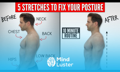5 Stretches For Better Posture Works In Just 10 Minutes