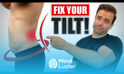 Fix Your TILT How To Correct Bad Lower Back Posture For Good