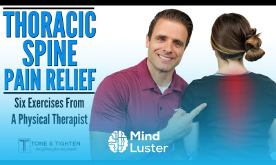 Thoracic Spine Pain Upper Back Exercises From A Physical Therapist