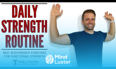 Daily Strength Training Workout Routine Improve Functional Strength