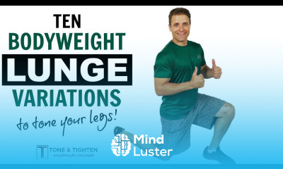 10 Lunge Variations To Tone and Sculpt Your Legs