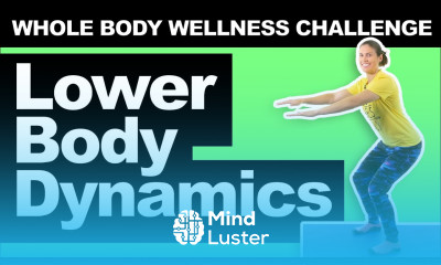 Lower Body Dynamic Exercises Moderate Whole Body Wellness Challenge