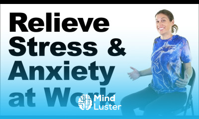 Relieve Stress Anxiety at Work
