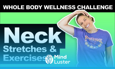 Neck Stretches Exercises Moderate Whole Body Wellness Challenge