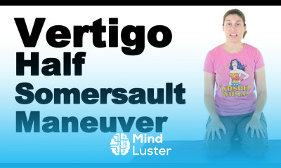 Vertigo Half Somersault Maneuver for BPPV Ask Doctor Jo