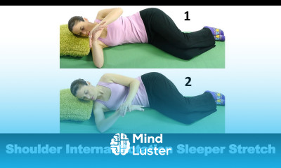 Shoulder Sleeper Stretch for Internal Rotation Range of Motion Ask Doctor Jo