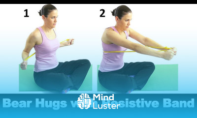 Bear Hugs with Resistive Band Ask Doctor Jo