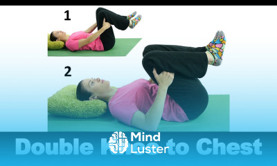 Double Knee to Chest Ask Doctor Jo