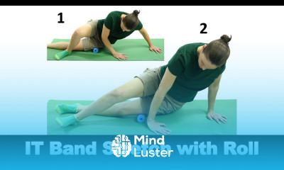 IT Band Stretch with Roll Ask Doctor Jo