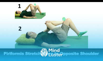 Piriformis Stretch Knee to Opposite Shoulder Ask Doctor Jo