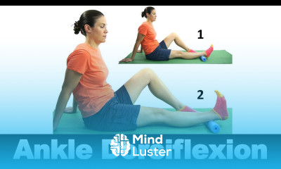 Ankle Dorsiflexion Ask Doctor Jo