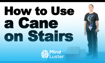 Learn Using a Cane on Stairs Ask Doctor Jo - Mind Luster