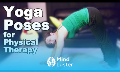 Learn Physical Therapy Yoga Poses Ask Doctor Jo - Mind Luster