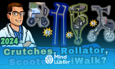 Crutches vs Iwalk 3 0 vs Knee Scooter vs Rollator Walker Reviews