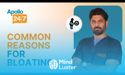 Why Are You Bloated Dr Raghu D K Apollo 24 7