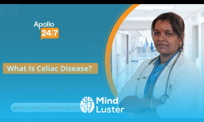 What Is Celiac Disease Dr Porselvi Rajin