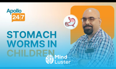 How Do You Treat Stomach Worms in Children Dr Agnisekhar Saha