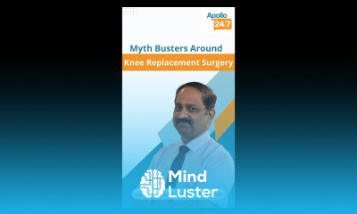 Busting Myths Around Knee Replacement Surgery Dr K P Kosygan