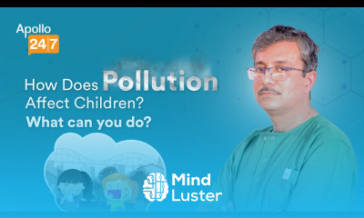 How Does Pollution Affect Children Dr Nameet Jerath Apollo 24 7