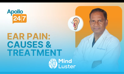 What Causes Ear Pain Dr Koka Ram Babu