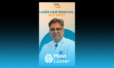 Laser Hair Removal is Safe Dr Koushik Lahiri