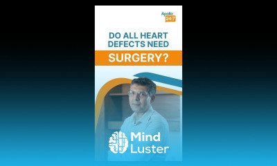 Do All Heart Defects Need Surgery Dr Ashutosh Marwah