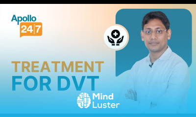 Best Treatment for Deep Vein Thrombosis DVT Dr Ankit Kumar Jitani Apollo24 7