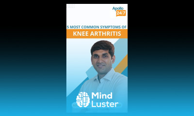 Common Symptoms of Knee Arthritis Dr Arun Kannan
