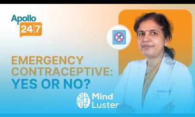 Are Morning After Pills Safe Dr Anuradha Panda Apollo 24 7