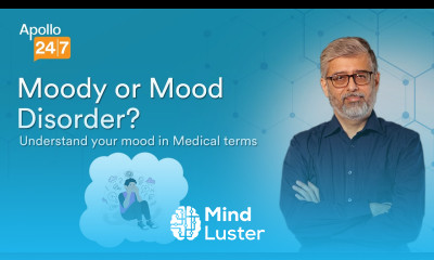 Moody or Mood Disorder How to Know Dr Neeraj Ravani Apollo 24 7
