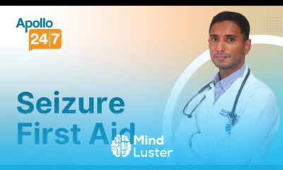 Guide to Seizures Dr Sandeep Nayani Apollo 24 7