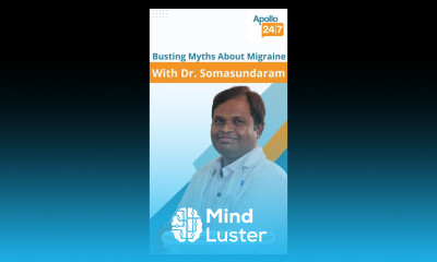 3 Migraine Myths You Should Know Dr AC Somasundaram