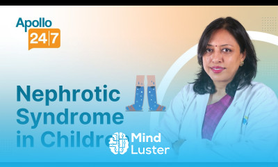 Childhood Nephrotic Syndrome Treatment and Causes Dr Shweta Priyadarshini