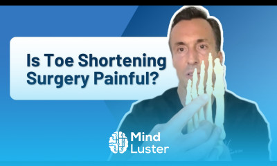 Is Toe Shortening Surgery Painful Are You Put To Sleep For a Toe Surgery