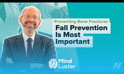 Fall Prevention Is the Most Important Thing for Preventing Osteoporosis Bone Fractures