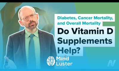Do Vitamin D Supplements Help Prevent Diabetes Cancer Mortality and Overall Mortality