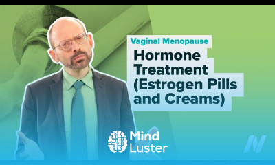 Hormone Treatment Estrogen Pills and Creams for Vaginal Menopause Symptoms