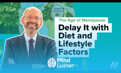 How to Delay the Age of Menopause with Diet and Lifestyle Factors