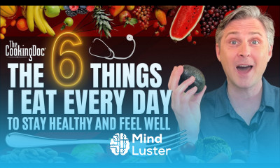 The 6 Things I Eat Every Day The Cooking Doc