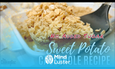 Low Sugar Sweet Potato Casserole Recipe The Cooking Doc