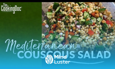 Teaching Doctors to Cook Mediterranean Couscous Salad The Cooking Doc