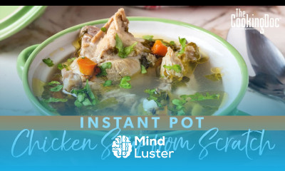 Low Sodium Instant Pot Chicken Soup Whole Chicken The Cooking Doc Recipe