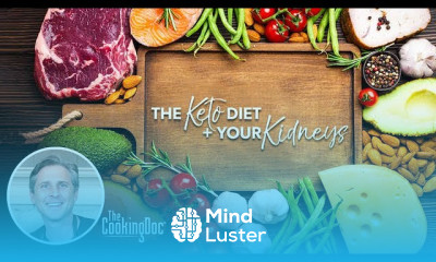 The Keto Diet and Kidney Function A Kidney Doctor Explains The Cooking Doc