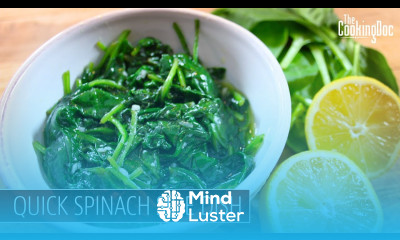 5 Minute Spinach THE COOKING DOC